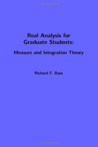 cover of the book Real Analysis for Graduate Students: Measure and Integration Theory