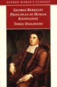 cover of the book Principles of Human Knowledge and Three Dialogues (Oxford World's Classics)