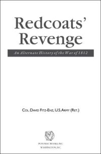 cover of the book Redcoats' Revenge: An Alternate History of the War of 1812