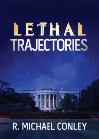 cover of the book Lethal Trajectories