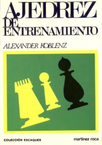 cover of the book Ajedrez de entrenamiento