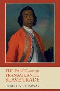 cover of the book The Fante and the Transatlantic Slave Trade