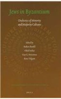 cover of the book Jews in Byzantium: Dialectics of Minority and Majority Cultures