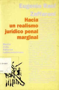 cover of the book Hacia un realismo jurídico penal marginal