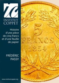 cover of the book Histoire d'une pièce de cinq francs et d'une feuille de papier