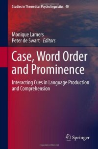 cover of the book Case, Word Order and Prominence: Interacting Cues in Language Production and Comprehension