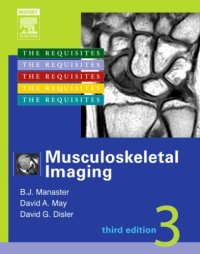 cover of the book Musculoskeletal Imaging: The Requisites, Third Edition