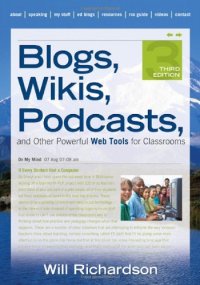 cover of the book Blogs, Wikis, Podcasts, and Other Powerful Web Tools for Classrooms