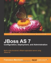 cover of the book JBoss AS 7 Configuration, Deployment and Administration