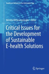 cover of the book Critical Issues for the Development of Sustainable E-health Solutions