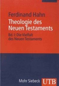 cover of the book Theologie des Neuen Testaments, 2 Bände (3. Auflage)