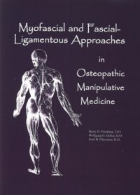 cover of the book Myofascial and Fascial-Ligamentous Approaches in Osteopathic Manipulative Medicine