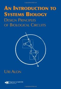 cover of the book An introduction to systems biology: design principles of biological circuits