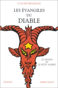 cover of the book Les Évangiles du diable, suivi de ''Le Grand et le Petit Albert''