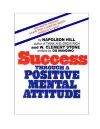 cover of the book Success Through A Positive Mental Attitude