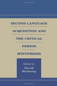 cover of the book Second language acquisition and the critical period hypothesis