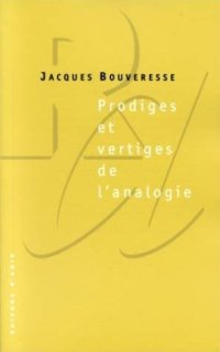 cover of the book Prodiges et vertiges de l'analogie