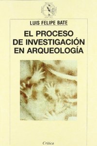 cover of the book El proceso de investigación en arqueología