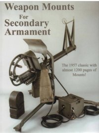 cover of the book Weapon Mounts for Secondary Armanent