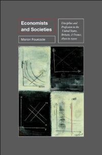 cover of the book Economists and Societies: Discipline and Profession in the United States, Britain, and France, 1890s to 1990s