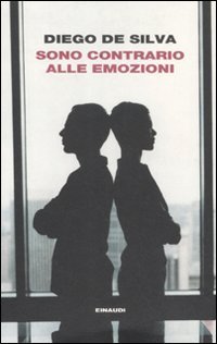 cover of the book Sono contrario alle emozioni