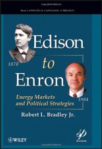 cover of the book Edison to Enron: Energy Markets and Political Strategies (Political Capitalism)