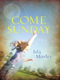 cover of the book Come Sunday (Basic)