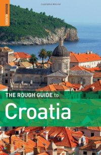 cover of the book The Rough Guide to Croatia (Rough Guides)