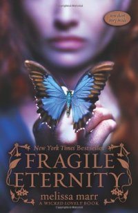 cover of the book Fragile Eternity (Wicked Lovely, Book 3)