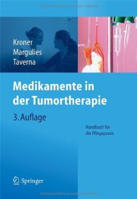 cover of the book Medikamente in der Tumortherapie: Handbuch für die Pflegepraxis