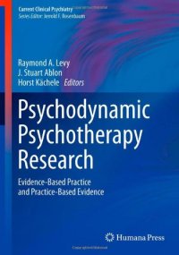 cover of the book Psychodynamic Psychotherapy Research: Evidence-Based Practice and Practice-Based Evidence