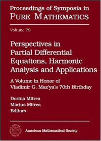 cover of the book Perspectives in Partial Differential Equations, Harmonic Analysis and Applications (Proceedings of Symposia in Pure Mathematics)