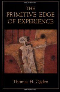 cover of the book The primitive edge of experience