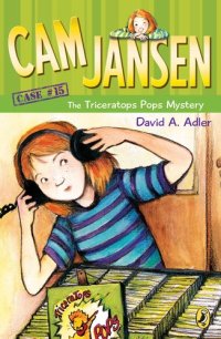 cover of the book Cam Jansen and the Triceratops Pops Mystery