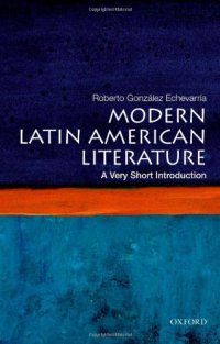 cover of the book Modern Latin American Literature: A Very Short Introduction