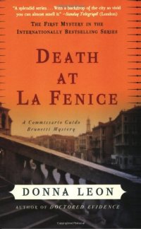 cover of the book Death at La Fenice: A Commissario Guido Brunetti Mystery