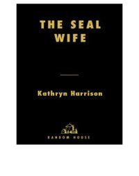 cover of the book The Seal Wife