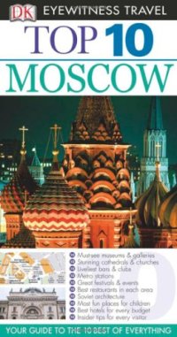 cover of the book Top 10 Moscow (Eyewitness Top 10 Travel Guides)