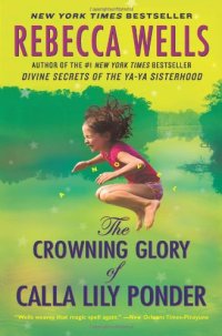 cover of the book The Crowning Glory of Calla Lily Ponder