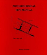 cover of the book Archaeological Site Manual