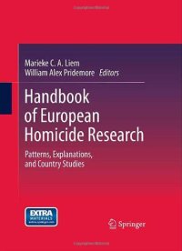 cover of the book Handbook of European Homicide Research: Patterns, Explanations, and Country Studies