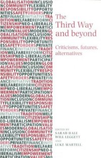 cover of the book The Third Way and beyond: criticisms, futures and alternatives