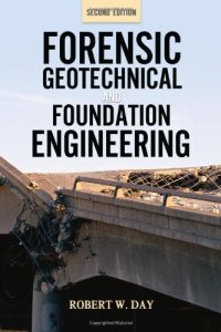 cover of the book Forensic Geotechnical and Foundation Engineering