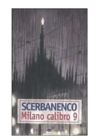 cover of the book Milano calibro 9