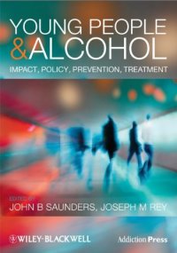 cover of the book Young People and Alcohol: Impact, Policy, Prevention, Treatment