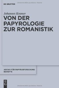 cover of the book Von der Papyrologie zur Romanistik