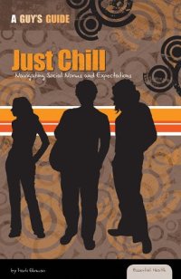 cover of the book Just Chill: Navigating Social Norms and Expectations