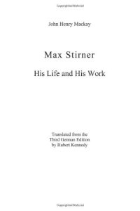 cover of the book Max Stirner: His Life and His Work