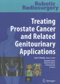 cover of the book Robotic Radiosurgery. Treating Prostate Cancer and Related Genitourinary Applications