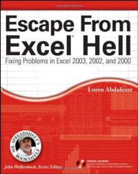 cover of the book Escape from Excel hell: fixing problems in Excel 2003, 2002, and 2000